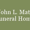 John L. Matt Funeral Home