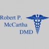 Robert P. McCartha, DMD