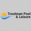 Troutman Pool & Leisure