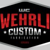 Wehrli Custom Fabrication