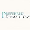 Preferred Dermatology Medical