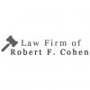 Law Firm Of Robert F Cohen