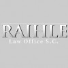 Raihle Law Office S.C