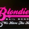 Blondies Bail Bonds