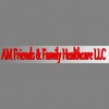 A M Friends & Family Healthcare