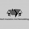 Kech Insulation & Remodeling