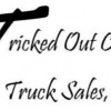 Tricked Out Truck Sales