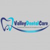 Valley Dental Care