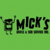 Mick's Grass & Sod Service