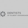 Dentists Of Gilbert Crossroads