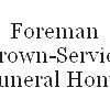 Foreman Brown-Service Funeral Home