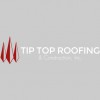 Tip Top Roofing & Construction