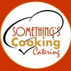 Something's Cooking Catering