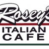 Rosey's Italian Cafe