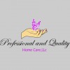 Professional & Quality Home Care