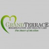 Grand Terrace Rehabilitation & Healthcare