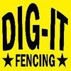 Dig It Fence