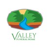 Valley Funeral Home & Chapel