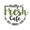 Healthy N Fresh Cafe