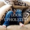 A New Look Upholstery