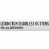 Lexington Seamless Gutters