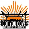 We Got You Covered Patio Covers & Sunrooms