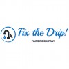 Fix the Drip! Plumbing Company, LLC