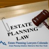 Estate Planning Lawyers Colorado