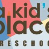 A Kid's Place