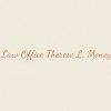 Law Office Therese L Money