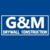 G&M Drywall Construction