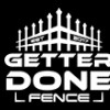 Getter Done Fence Pro